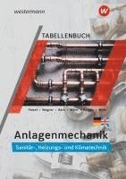 bokomslag Anlagenmechanik für Sanitär-, Heizungs- und Klimatechnik. Tabellenbuch