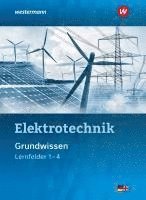 Heinrich Hübscher, Jürgen Klaue, Mario Levy, Mike Thielert, Dag Dag Pechtel - Elektrotechnik Grundw. LF 1-4 SB, Inbunden