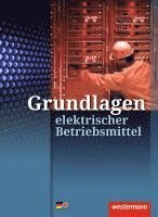 bokomslag Grundlagen elektrischer Betriebsmittel. Arbeitsheft