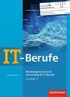 bokomslag IT-Berufe. Rechnungswesen und Controlling für IT-Berufe: Schulbuch