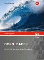 bokomslag Dorn Bader Physik - Ausgabe 2021 für Berufliche Gymnasien