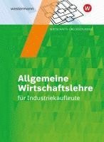 bokomslag Industriekaufleute. Schulbuch. Allgemeine Wirtschaftslehre