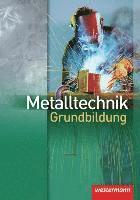 bokomslag Metalltechnik Grundbildung