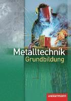 Metalltechnik Grundbildung 1