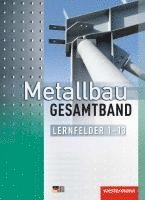 bokomslag Metallbau Gesamtband. Schulbuch. Lernfelder 1-13