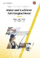 bokomslag Maler und Lackierer / Fahrzeuglackierer. Lernfelder 1-4: Arbeitsaufträge