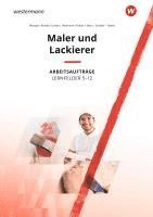 bokomslag Maler und Lackierer Lernfelder 5-12. Arbeitsaufträge