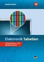 bokomslag Elektronik Tabellen. Informations- und Medientechnik: Tabellenbuch