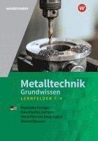 bokomslag Metalltechnik Grundwissen. Lernfelder 1-4: Schulbuch