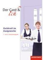 bokomslag Der Gast & ich. 1. und 2. Ausbildungsjahr. Schülerband