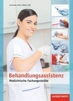 bokomslag Medizinische Fachangestellte. Schulbuch. Behandlungsassistenz