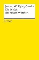 Johann Wolfgang Goethe - Die Leiden des jungen Werther. Textausgabe mit Nachwort, Häftad
