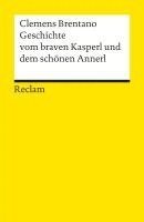 bokomslag Geschichte Vom Braven Kasperl Und Dem Schonen Annerl