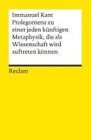 bokomslag Prolegomena zu einer jeden künftigen Metaphysik, die als Wissenschaft wird auftreten können