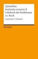 bokomslag Lehrbuch der Redekunst, 10. Buch / Instituto oratoria X