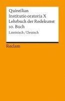 Marcus Fabius Quintilianus - Lehrbuch der Redekunst, 10. Buch / Instituto oratoria X, Häftad