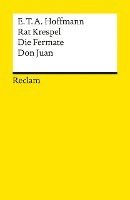 bokomslag Rat Krespel. Die Fermate. Don Juan. Textausgabe mit Nachwort