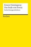 Ernest Hemingway - Das Ende von Etwas, Häftad