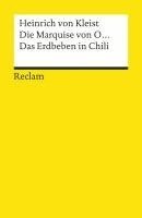 Heinrich von Kleist - Die Marquise von O... / Das Erdbeben in Chili, Häftad