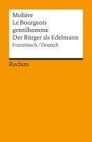 Moliere - Der Bürger als Edelmann. Le Bourgeois gentilhomme, Häftad