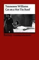Tennessee Williams, Ferdinand Schunck - Cat on a Hot Tin Roof, Häftad
