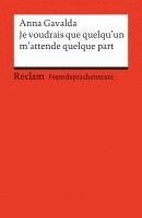 bokomslag Je voudrais que quelqu'un m'attende quelque part