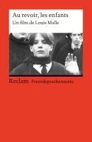 Louis Malle, Wolfgang Ader - Au revoir, les enfants, Häftad
