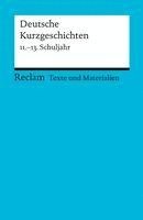 bokomslag Deutsche Kurzgeschichten 11.-13. Schuljahr