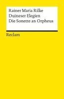 Rainer Maria Rilke - Duineser Elegien. Die Sonette an Orpheus, Häftad