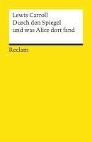 Lewis Carroll, Günther Flemming, John Tenniel - Durch den Spiegel und was Alice dort fand, Häftad