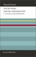 Marcel Proust - Auf der Suche nach der verlorenen Zeit. Band 2: Im Schatten junger Mädchenblüte, Inbunden