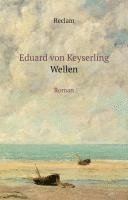 Eduard Von Keyserling, Gabriele Radecke - Keyserling, E: Wellen, Inbunden