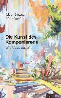 Claus-Steffen Mahnkopf - Die Kunst des Komponierens, Inbunden
