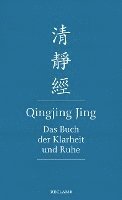 bokomslag Qingjing Jing. Das Buch der Klarheit und Ruhe