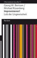 Improvisieren! Lob der Ungewissheit 1