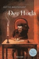 bokomslag Der Horla | Schmuckausgabe des Grusel-Klassikers von Guy de Maupassant mit fantastischen Illustrationen