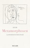 Metamorphosen. Lateinisch/Deutsch 1