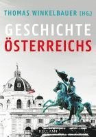 Christian Lackner, Brigitte Mazohl, Oliver Rathkolb, Walter Pohl, Thomas Winkelbauer, Thomas Winkelbauer - Geschichte Österreichs, Häftad