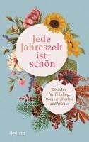 bokomslag Jede Jahreszeit ist schön. Gedichte für Frühling, Sommer, Herbst und Winter