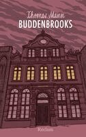 Thomas Mann - Buddenbrooks. Verfall einer Familie, Inbunden