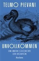 Telmo Pievani - Unvollkommen. Eine andere Geschichte der Evolution, Inbunden