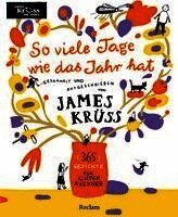 James Krüss - So viele Tage wie das Jahr hat. 365 Gedichte für Kinder und Kenner, Inbunden
