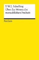 Friedrich Wilhelm Joseph Schelling, Franz Josef Wetz - Über das Wesen der menschlichen Freiheit, Häftad
