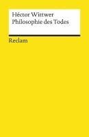 Héctor Wittwer - Philosophie des Todes, Häftad