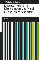 bokomslag Klima, Sprache und Moral. Eine philosophische Kritik