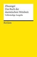 bokomslag Zhuangzi. Das Buch der daoistischen Weisheit