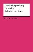 bokomslag Deutsche Kolonialgeschichte