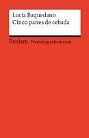 Cinco panes de cebada. Spanischer Text mit deutschen Worterklärungen. Niveau B1-B2 (GER)