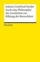 Johann Gottfried Herder, Hans Dietrich Irmscher - Auch eine Philosophie der Geschichte zur Bildung der Menschheit, Häftad