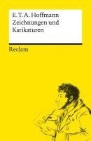 E. T. A. Hoffmann, Claudia Liebrand - Zeichnungen und Karikaturen, Häftad